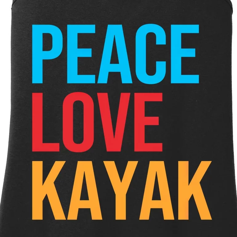 Peace Love Kayak Gift Ladies Essential Tank