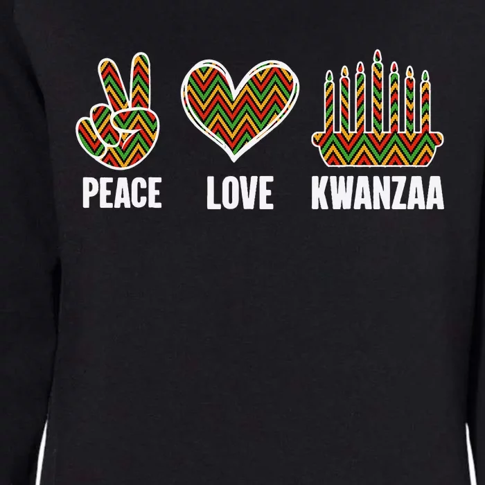 Peace Love Kwanzaa Happy Kwanzaa African American Womens California Wash Sweatshirt