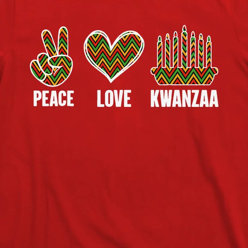 Peace Love Kwanzaa Happy Kwanzaa African American T-Shirt