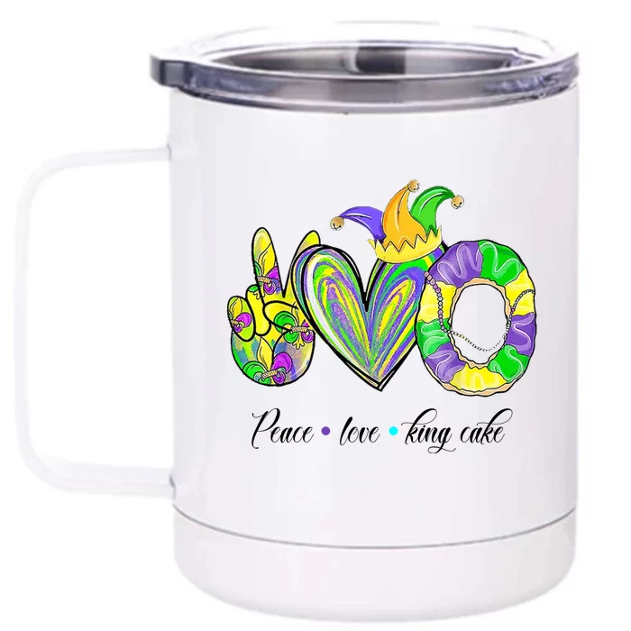 Peace Love King Cake Mardi Gras Front & Back 12oz Stainless Steel Tumbler Cup