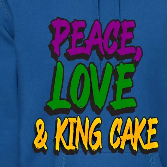 Peace Love King Cake Funny Mardi Gras Festival Party Outfit Gift Premium Hoodie