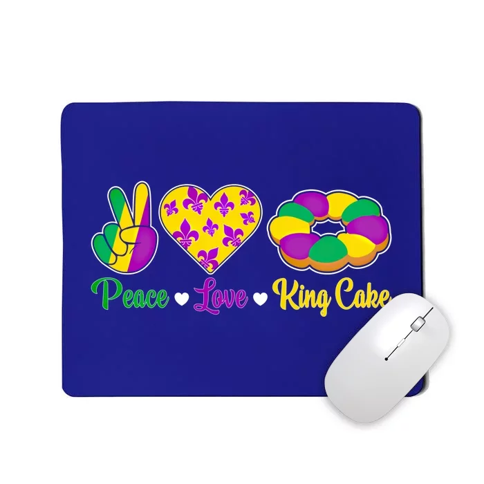 Peace Love King Cake Funny Mardi Gras Festival Party Gift Mousepad