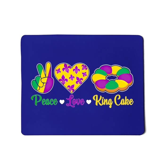 Peace Love King Cake Funny Mardi Gras Festival Party Gift Mousepad