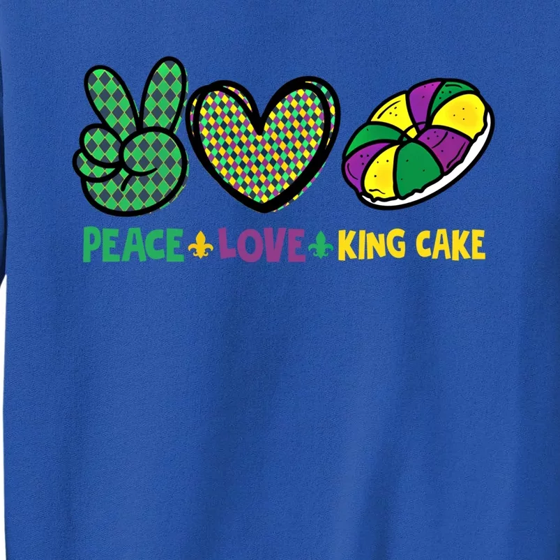 Peace Love King Cake Funny Mardi Gras King Cake Party Outfit Funny Gift Sweatshirt