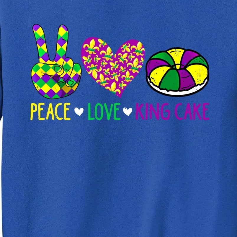 Peace Love King Cake Funny Mardi Gras New Orleans Parade Meaningful Gift Sweatshirt