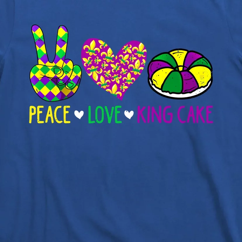 Peace Love King Cake Funny Mardi Gras New Orleans Parade Meaningful Gift T-Shirt