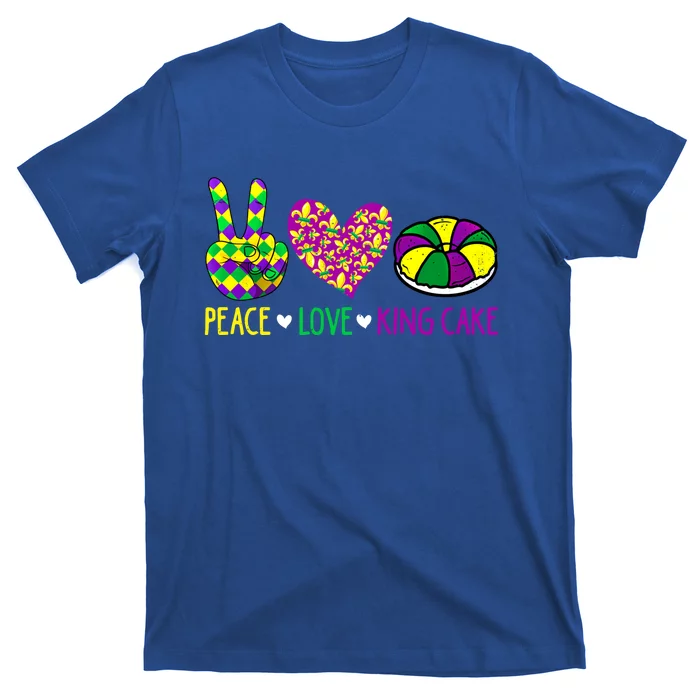 Peace Love King Cake Funny Mardi Gras New Orleans Parade Meaningful Gift T-Shirt