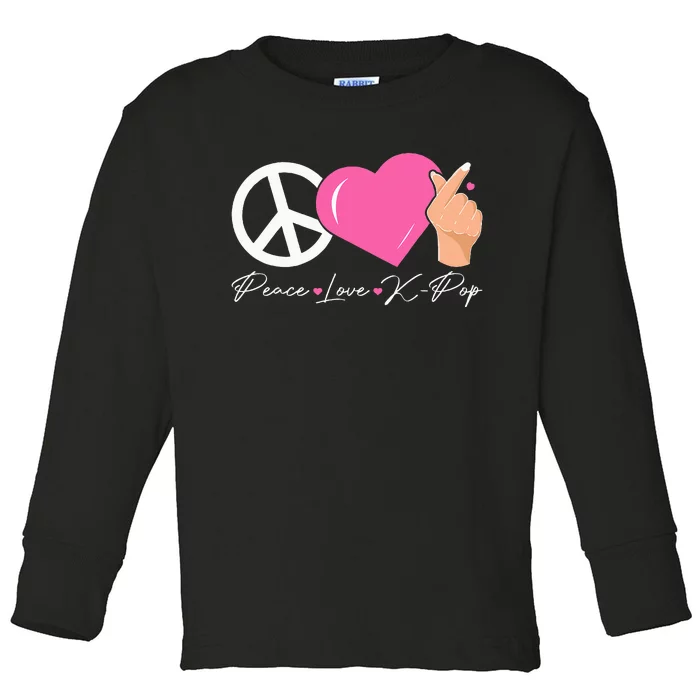 Peace Love Kpop Cute Kpop Music Anime Lover Toddler Long Sleeve Shirt