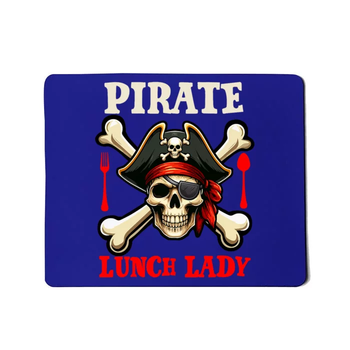 Pirate Lunch Lady Costume Skull Horror Pirate Funny Job Team Mousepad