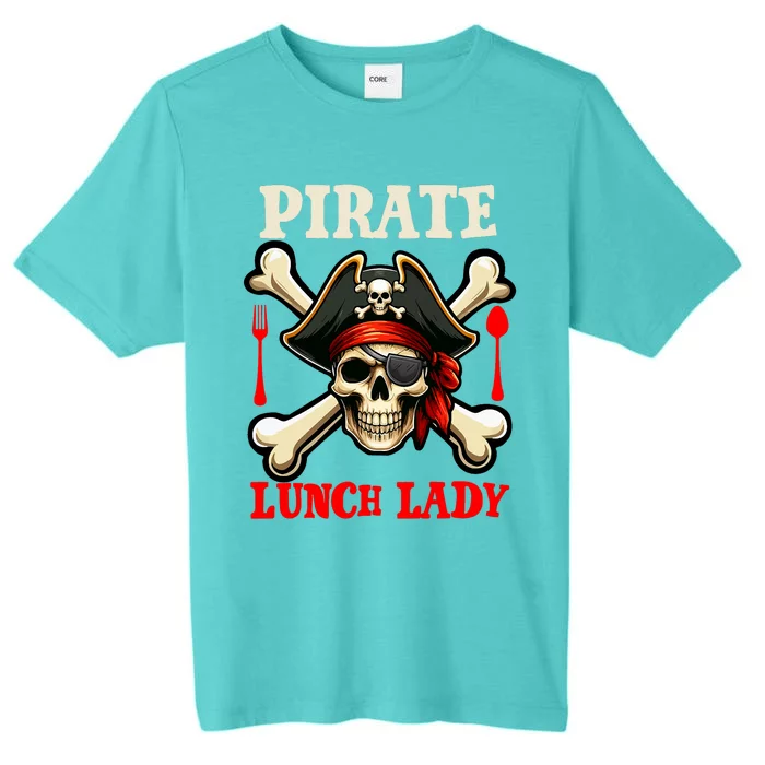 Pirate Lunch Lady Costume Skull Horror Pirate Funny Job Team ChromaSoft Performance T-Shirt