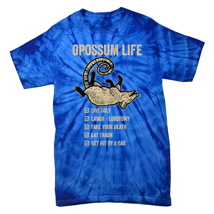 Possum Life, Live Ugly Fake Your Death Retro Funny Opossum Tie-Dye T-Shirt