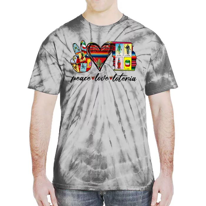 Peace Love Lottery Mexican Bingo Cards Latina Power Mexicana Tie-Dye T-Shirt