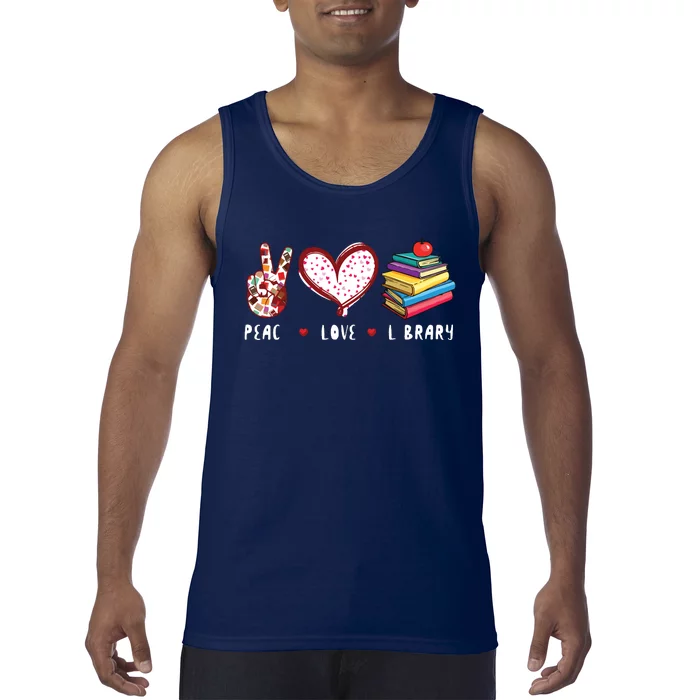 Peace Love Library Librarian Books Reading Gifts Men Women Tank Top