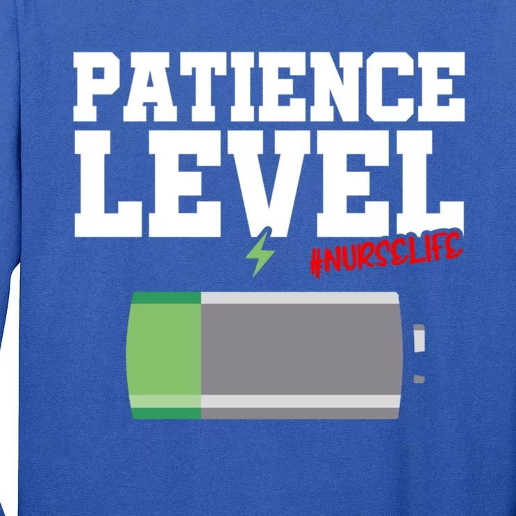 Patience Level Low Battery Nurse Life National Nurses Day Gift Long Sleeve Shirt