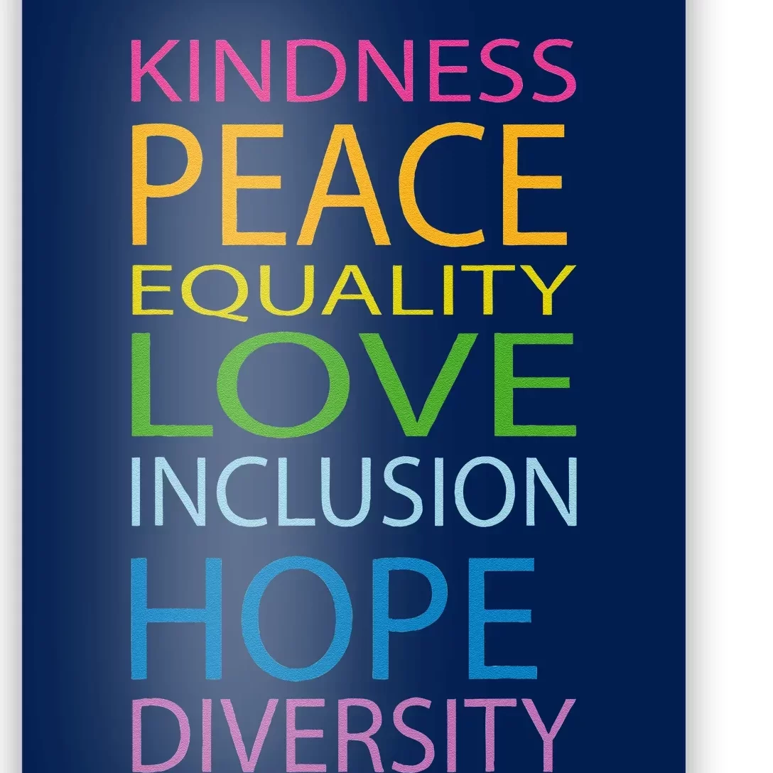 Peace Love Lgbt Glbt Kindness Hope Equal Inclusion Diversity Poster