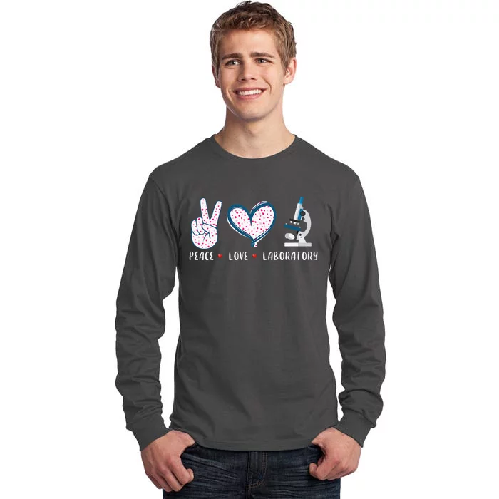 Peace Love Laboratory Lab Research Gifts Tall Long Sleeve T-Shirt