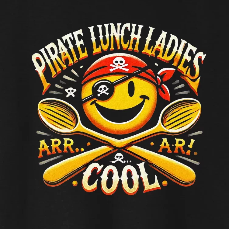 Pirate Lunch Ladies Fun With Funny Wooden Spoons Halloween Women's Crop Top Tee