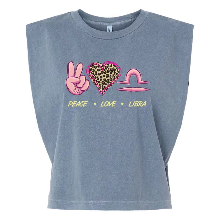 Peace Love Libra Zodiac Sign Horoscope Gift Garment-Dyed Women's Muscle Tee