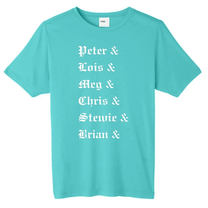 Peter Lois Meg Chris Stewie Brian ChromaSoft Performance T-Shirt