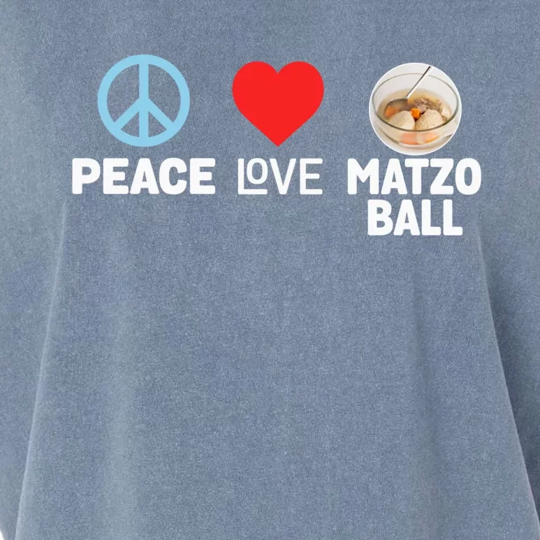 Peace Love Matzo Ball Funny Passover Seder Holiday Humor Gift Garment-Dyed Women's Muscle Tee