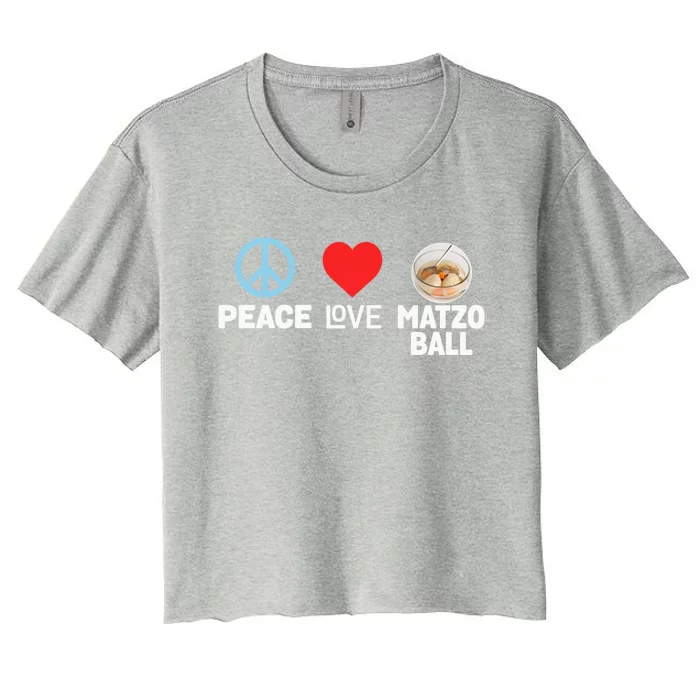 Peace Love Matzo Ball Funny Passover Seder Holiday Humor Gift Women's Crop Top Tee