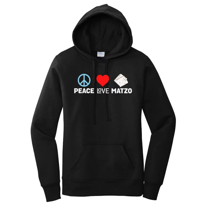 Peace Love Matzo Funny Passover Seder Jewish Food Women's Pullover Hoodie