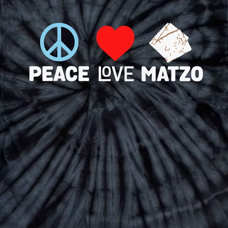 Peace Love Matzo Funny Passover Seder Jewish Food Tie-Dye T-Shirt