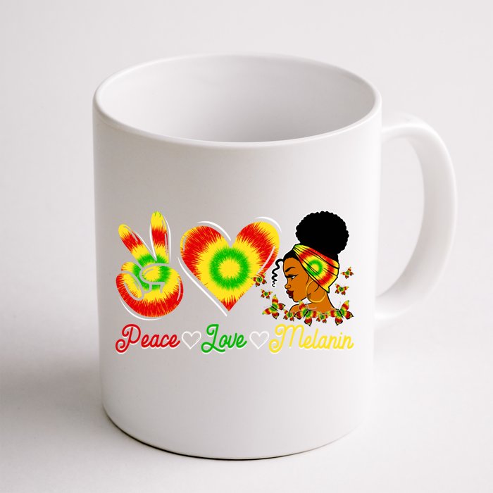 Peace Love Melanin Afro Black History Month Queen Juneteenth Gift Front & Back Coffee Mug