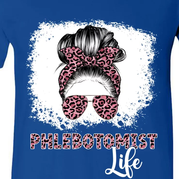 Phlebotomist Life Messy Bun Nurse Phlebotomy Gift V-Neck T-Shirt