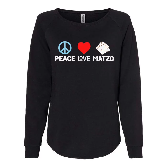 Peace Love Matzo Funny Passover Seder Jewish Food Womens California Wash Sweatshirt