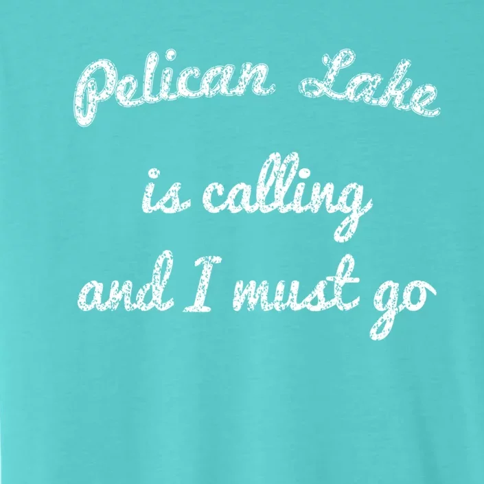 Pelican Lake Minnesota Funny Fishing Camping Summer Gift ChromaSoft Performance T-Shirt