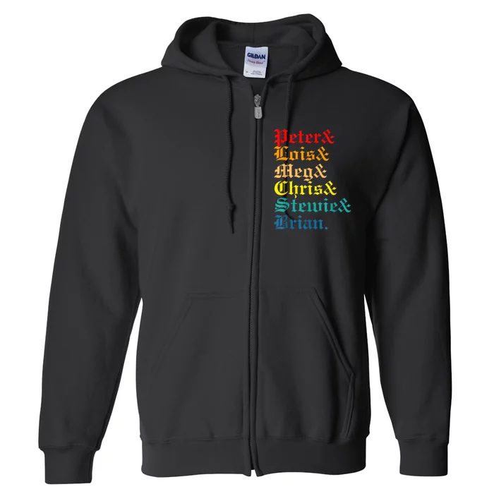 Peter Lois Meg Chris Stewie Brian Full Zip Hoodie