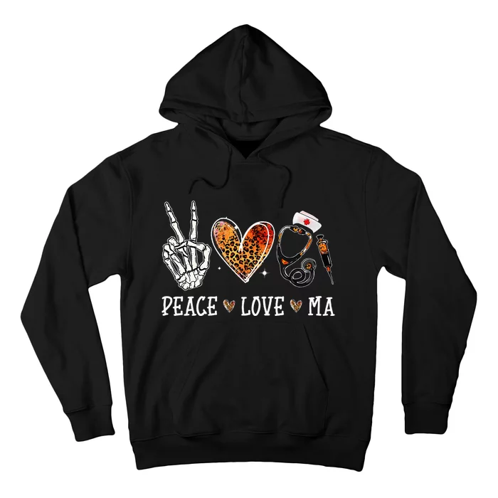 Peace Love MA Nurselife Medical Assistant Halloween Nurse Hoodie