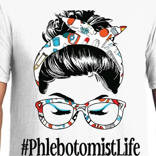 Phlebotomist Life Messy Hair Woman Bun Healthcare Worker Pajama Set