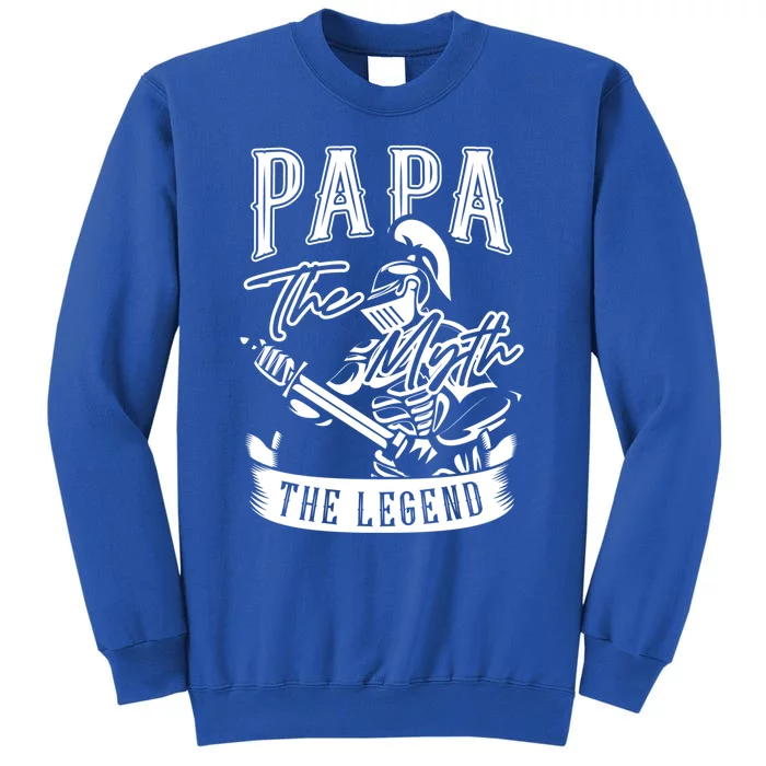 Papa Legend Myth Hero Father Dad Daddy Poppa Stepdad Grandpa Cool Gift Sweatshirt