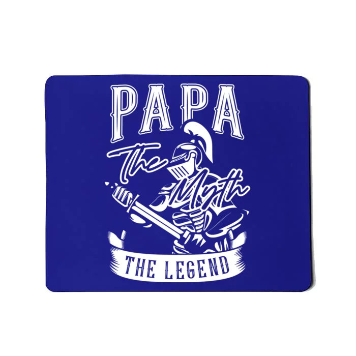 Papa Legend Myth Hero Father Dad Daddy Poppa Stepdad Grandpa Cool Gift Mousepad