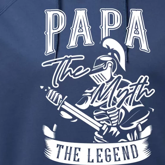 Papa Legend Myth Hero Father Dad Daddy Poppa Stepdad Grandpa Cool Gift Performance Fleece Hoodie