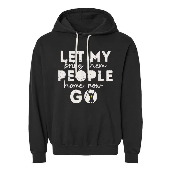 Passover Let My People Go Bring Them Home Now Garment-Dyed Fleece Hoodie