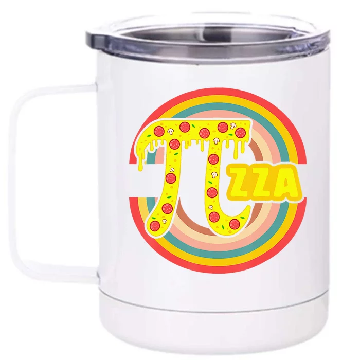 Pizza Lover Math Teacher 3 14 Geek Mathematics Pi Day Front & Back 12oz Stainless Steel Tumbler Cup