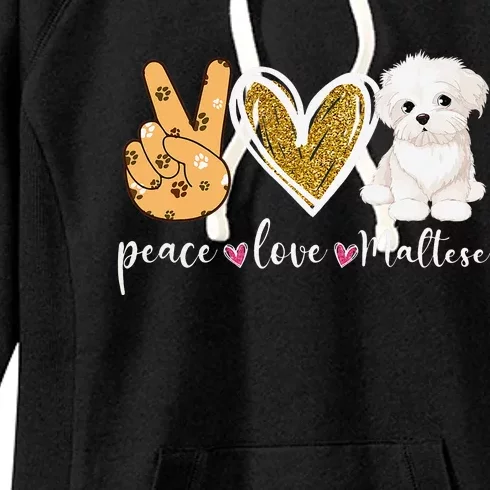 Peace Love Maltese Dog Fun Maltese Lover Dog Dad Dog Mom Women's Fleece Hoodie