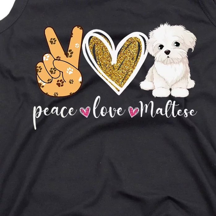 Peace Love Maltese Dog Fun Maltese Lover Dog Dad Dog Mom Tank Top