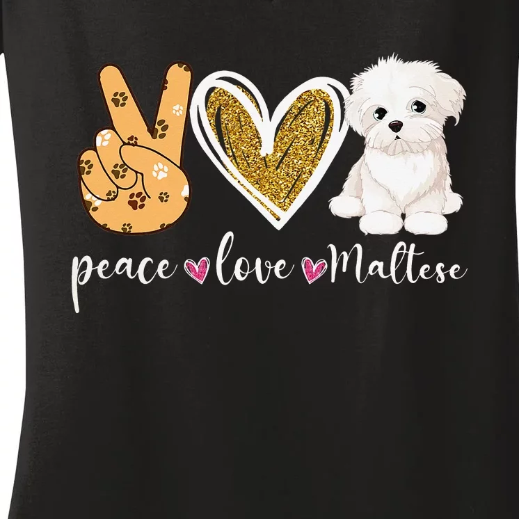 Peace Love Maltese Dog Fun Maltese Lover Dog Dad Dog Mom Women's V-Neck T-Shirt