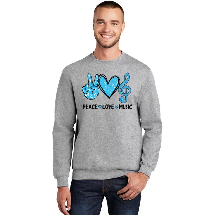 Peace Love Music Musica Note Cute Music Lovers Gifts Tall Sweatshirt