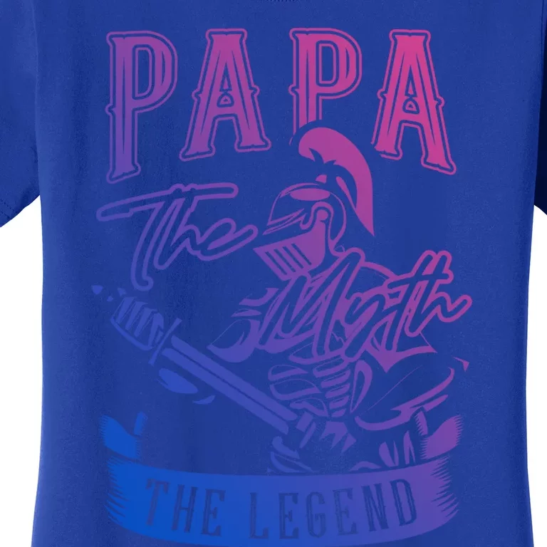 Papa Legend Myth Hero Father Dad Daddy Poppa Stepdad Grandpa Great Gift Women's T-Shirt