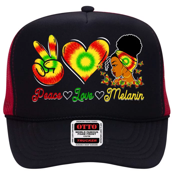 Peace Love Melanin Afro Black History Month Queen Juneteenth Funny Gift High Crown Mesh Trucker Hat