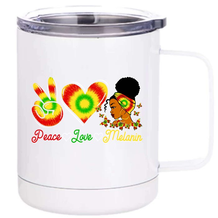 Peace Love Melanin Afro Black History Month Queen Juneteenth Funny Gift Front & Back 12oz Stainless Steel Tumbler Cup