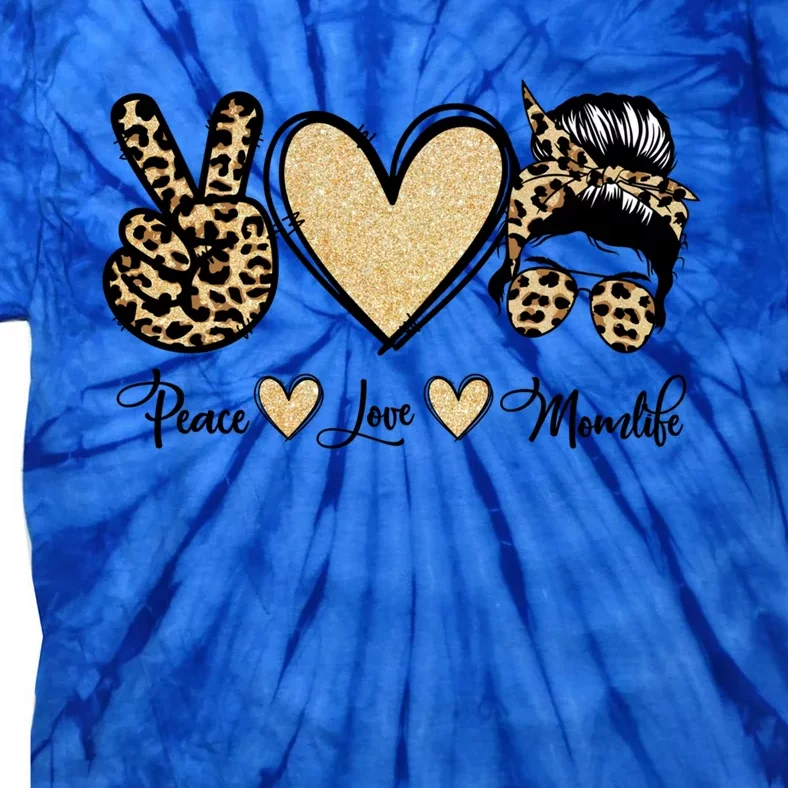 Peace Love Mom Life Trendy Leopard Messy Bun Mama Gift Tie-Dye T-Shirt