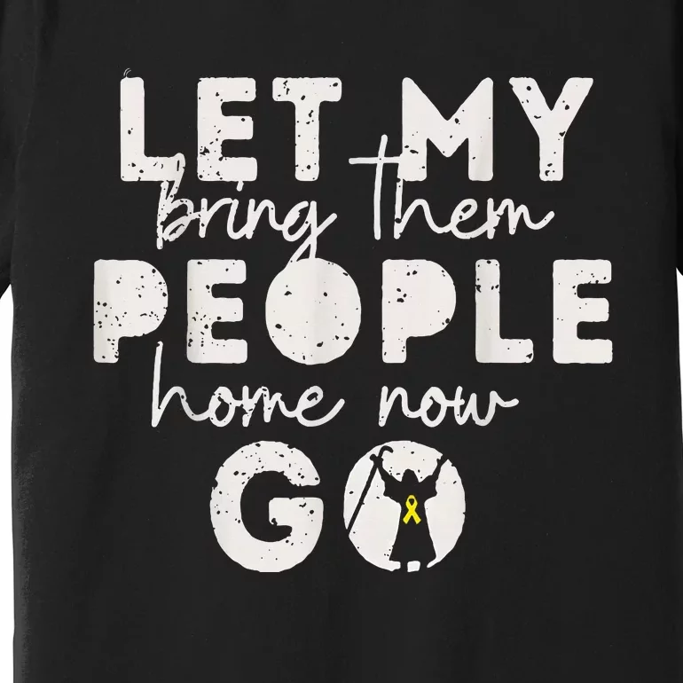 Passover Let My People Go Bring Them Home Now Premium T-Shirt