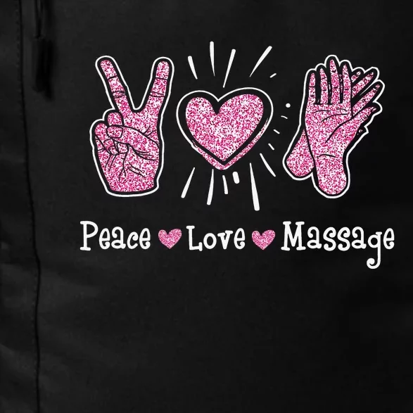 Peace Love Massage Massotherapist Massage Therapist Daily Commute Backpack