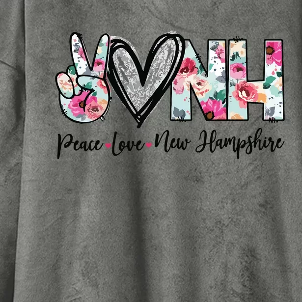 Peace Love New Hampshire Floral New Hampshire Lovers Hooded Wearable Blanket